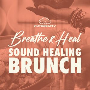 Breathe & Heal: Sound Healing Brunch Tickets